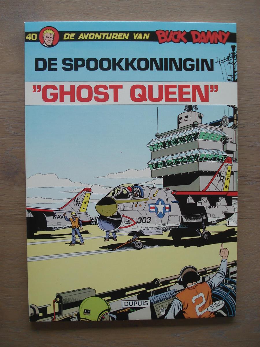 Buck Danny - 40 - De spookkoningin - SC - 1ste druk - 1979 - V.Hubinon- Dupuis.