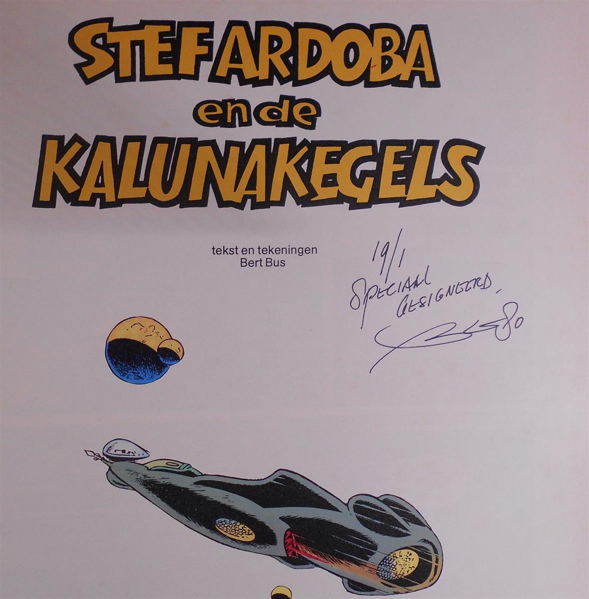 Stef Ardoba nr. 1 gesigneerd door Bert Bus - eerste druk - uitgeverij Oberon (1976)