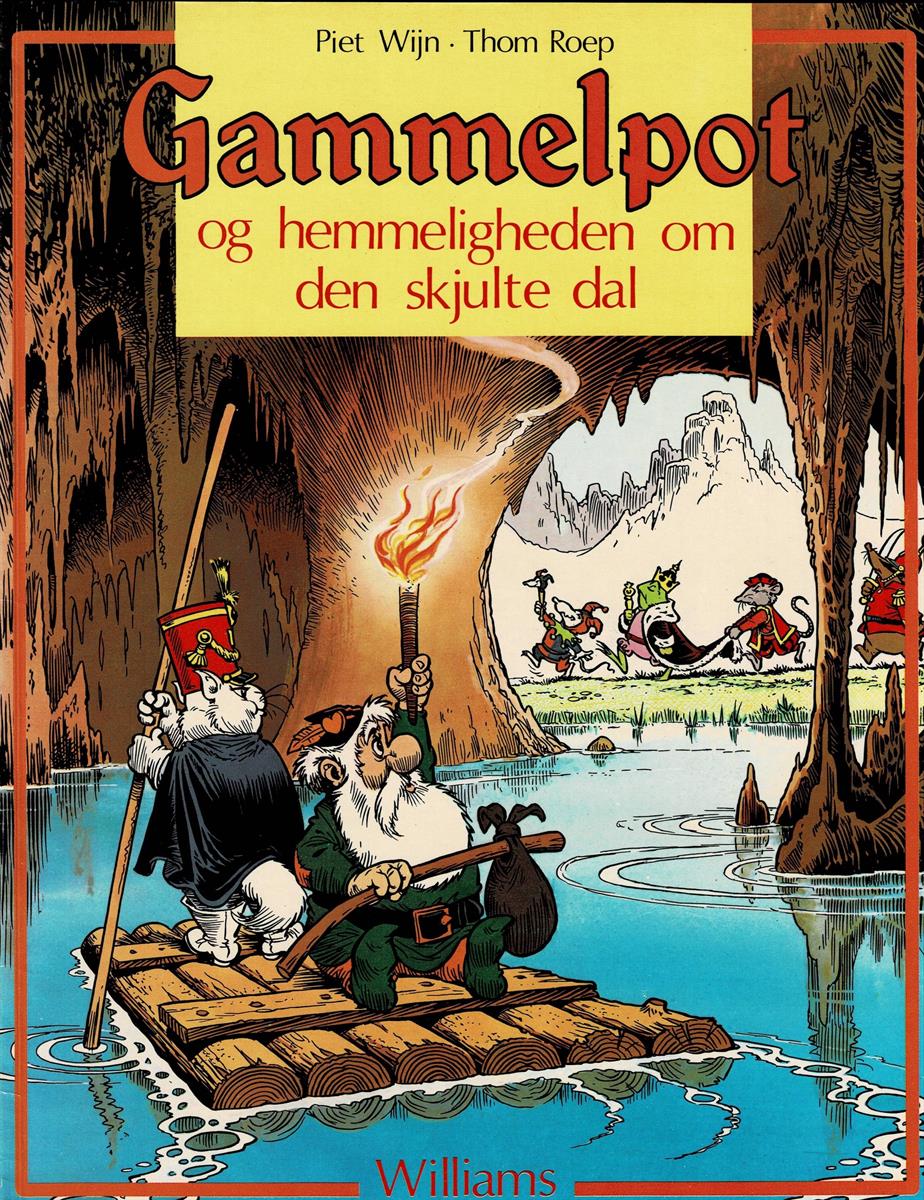 Douwe Dabbert/Gammelpot og hemmeligheden om den skjulte dal