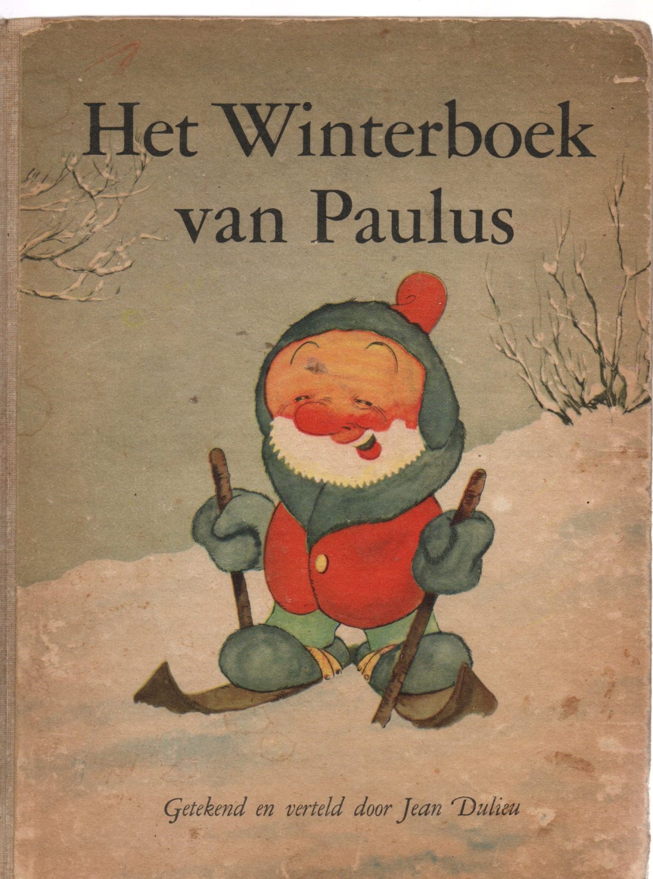 Paulus De Boskabouter - het Winterboek van Paulus . - 1948 - Eerste Druk. Jean Dulieu - Deel 1.