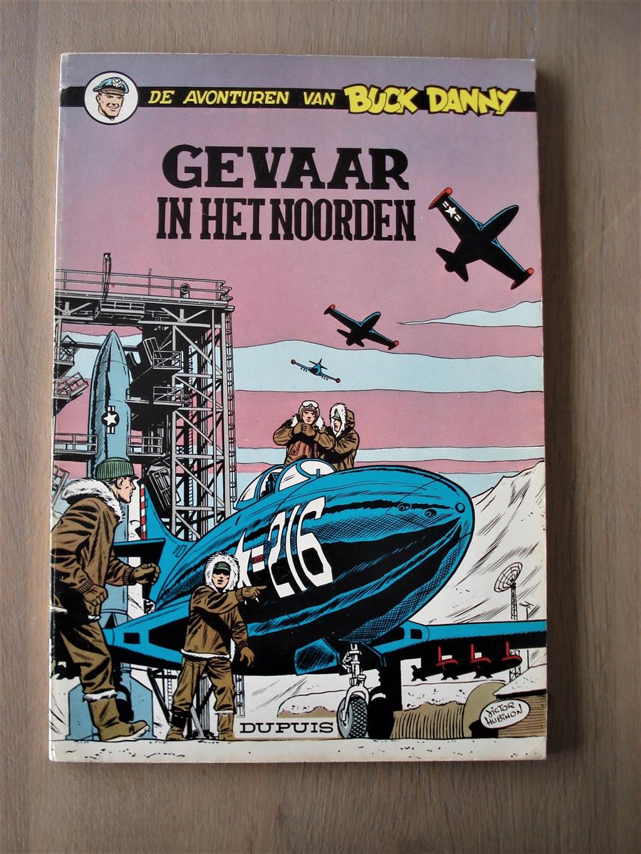 Buck Danny - 16 - Gevaar in het noorden - SC - 2de druk - 1965 - V.Hubinon - Dupuis