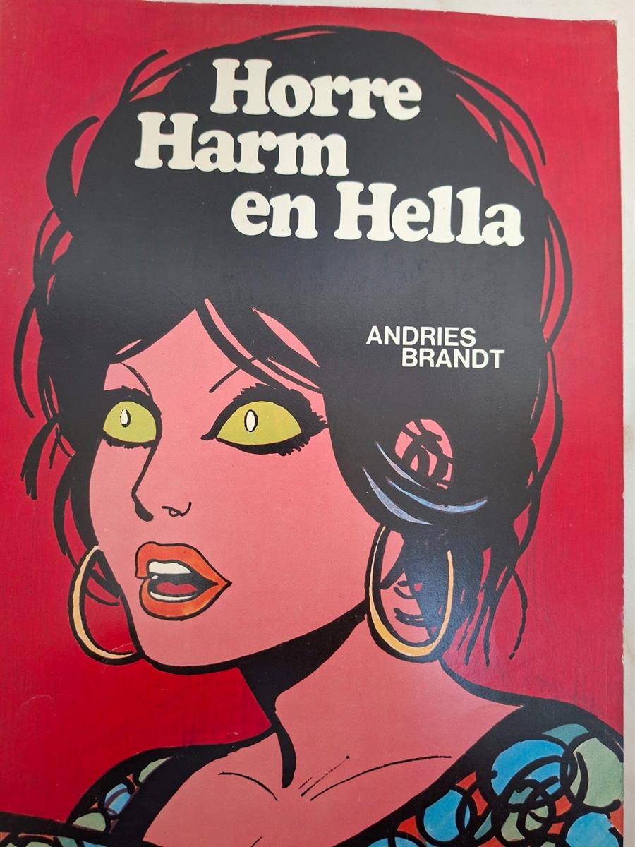 Horre, Harm en Hella