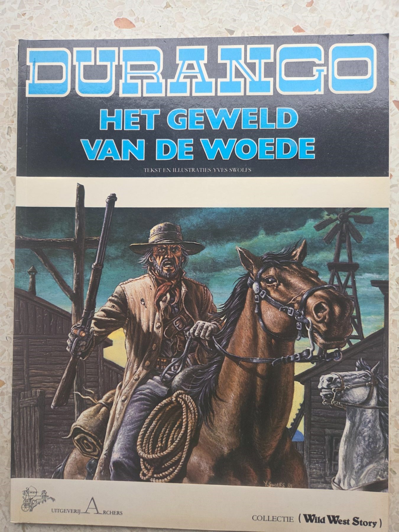 Durango-Het geweld van de woede-Swolfs/Archers-sc-1edruk