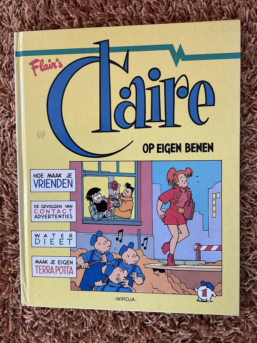 Claire - deel 1 Op eigen benen - hc - 1990