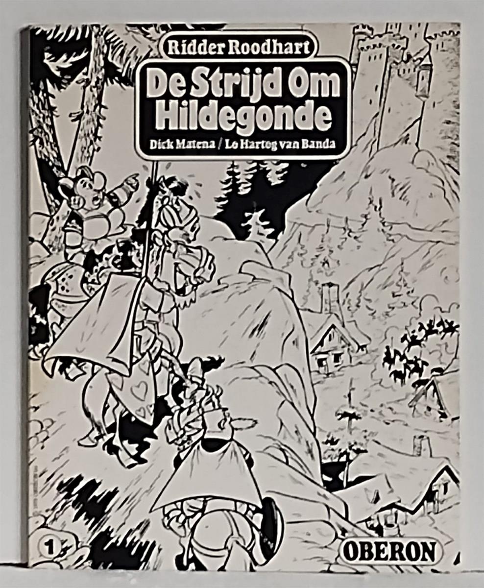 Oberon zwart wit reeks - Nr 1 - Ridder roodhart - De strijd om Hildegonde - Oberon - 1976