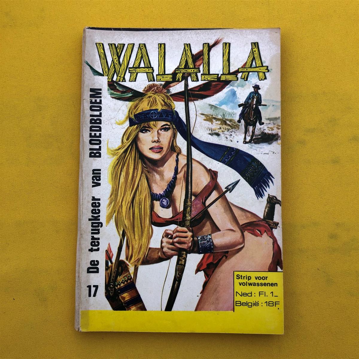 Walalla -17- De terugkeer van Bloedbloem - Eerste druk - 1972
