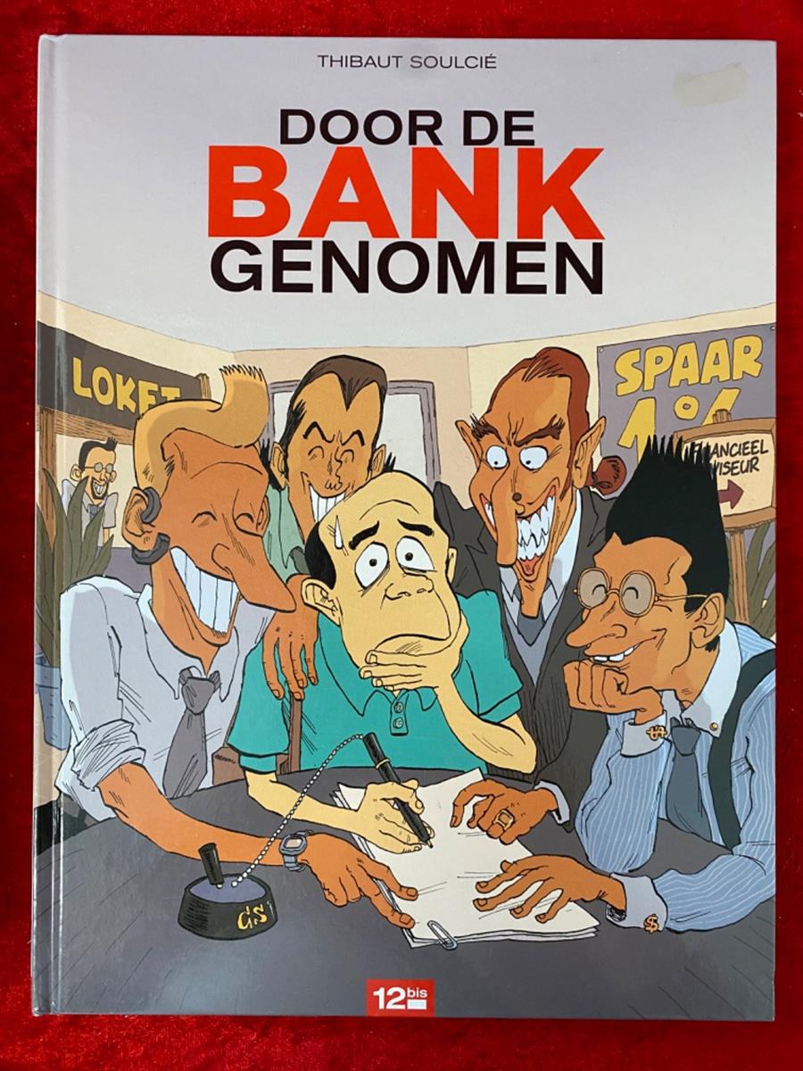 Door de bank genomen - Door de bank genomen - 12bis uitgave - hc - 2010