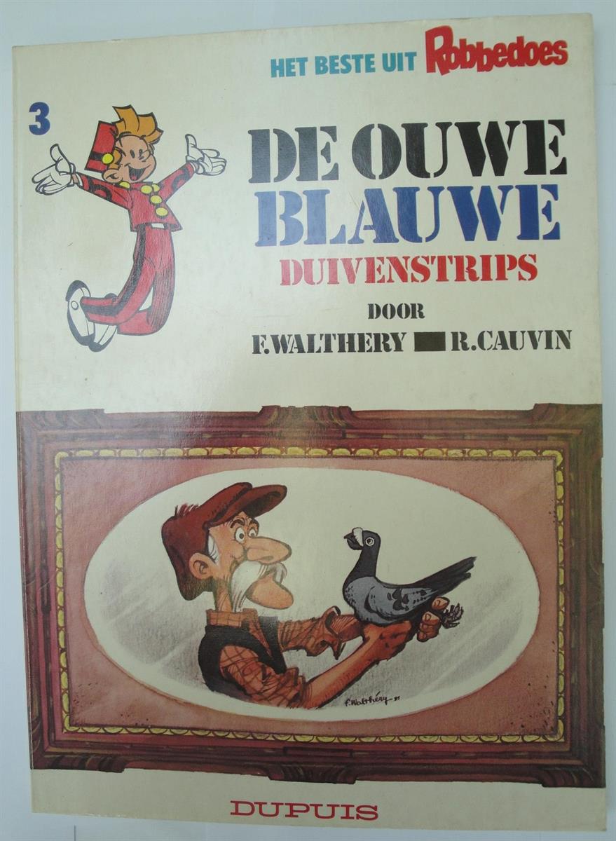 Het Beste uit Robbedoes 3 - De ouwe Blauwe - sc - eerste druk - Dupuis - 1980