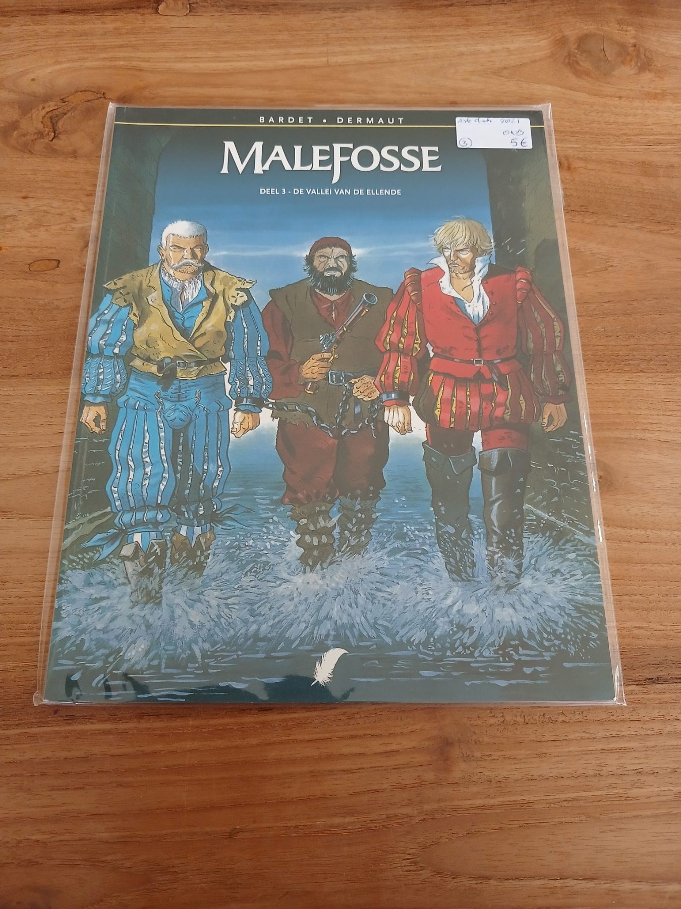 Malefosse -3- De vallei van de ellende -sc- 2021- eerste druk