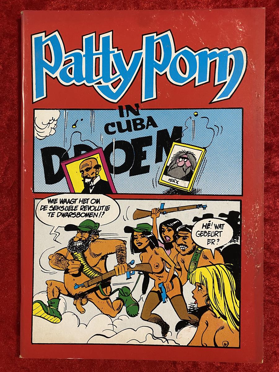 Patty Porn - deel 2 - Patty Porn in Cuba - Interludium uitgave - sc - 1983