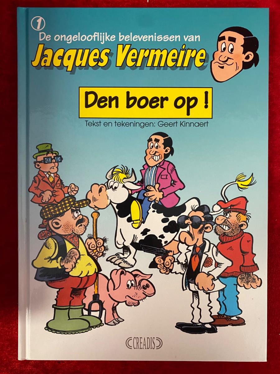 Jacques Vermeire - deel 1 - Den boer op! - Creadis uitgave - hc - 1993