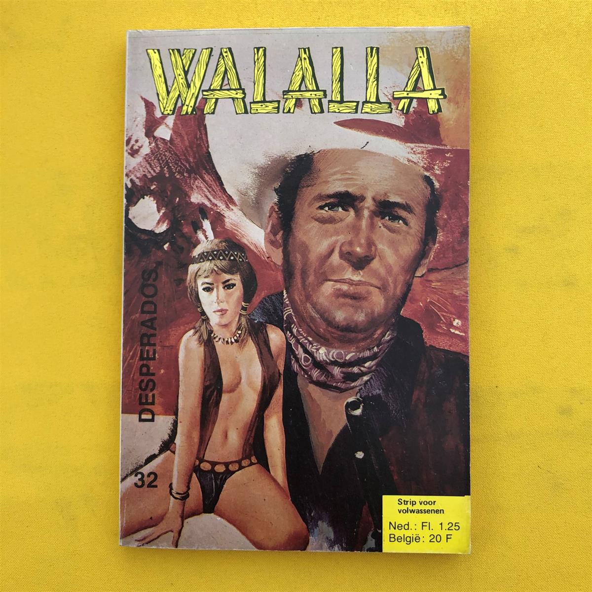 Walalla -32- Desperados - Eerste druk - 1973