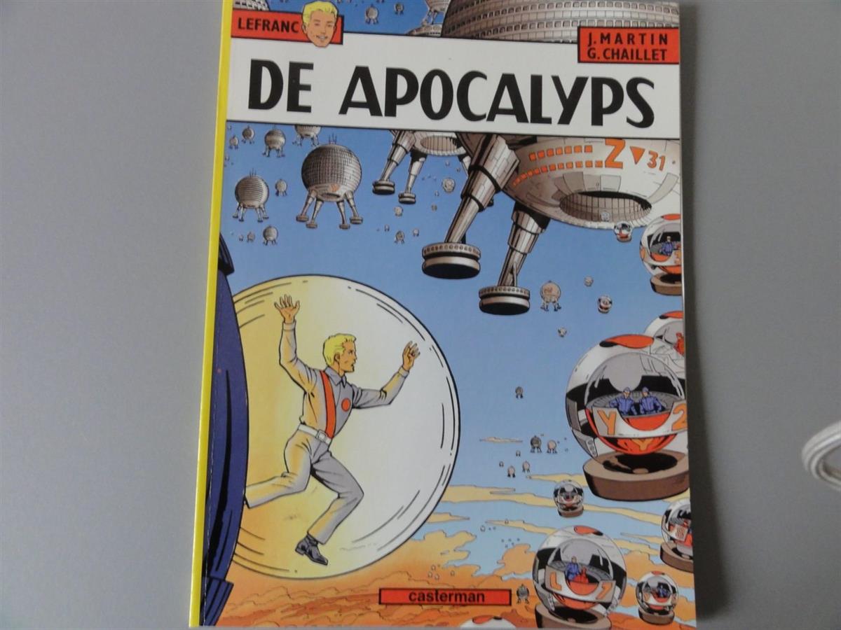 J.Martin/Chaillet G. - Lefranc 10 - De apocalyps - sc - Eerste druk - 1987