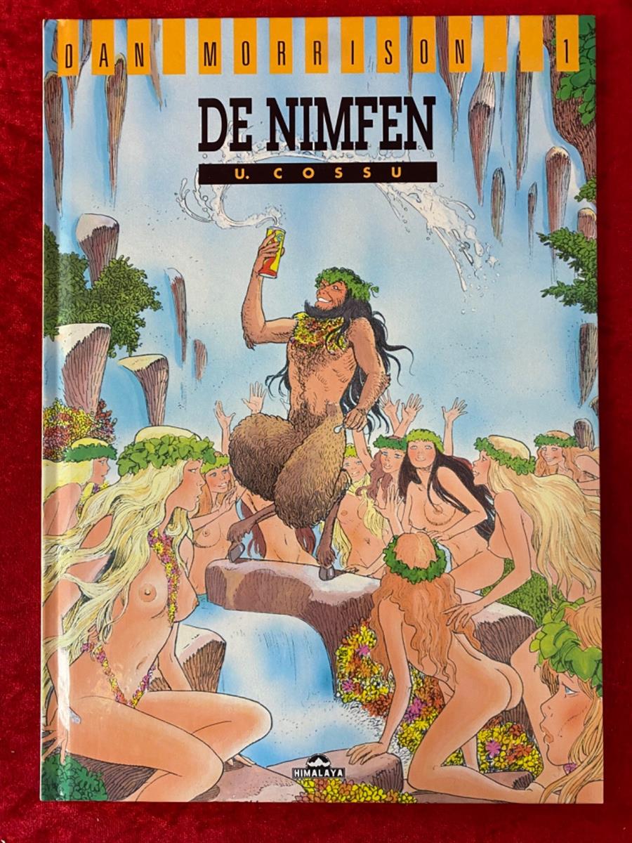 Dan Morrison - deel 1 - De nimfen - Himalaya uitgave - hc - 1990