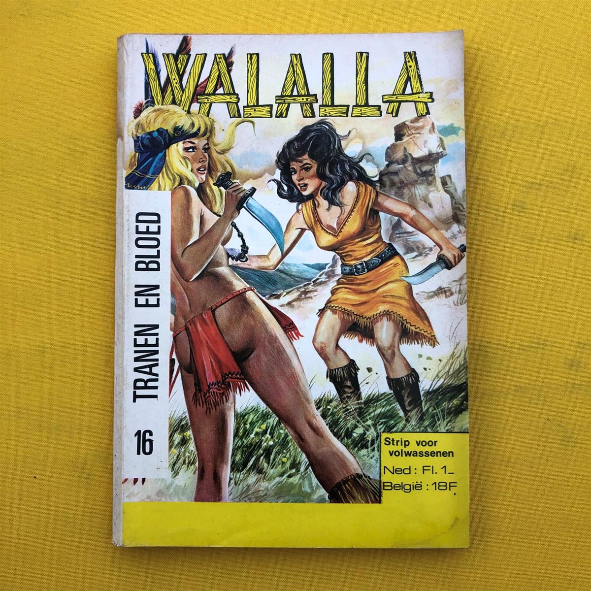Walalla -16- Tranen en bloed - Eerste druk - 1972