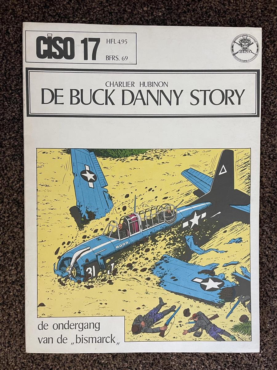 De Buck Danny Story - Ciso 17- eerste druk - 1974