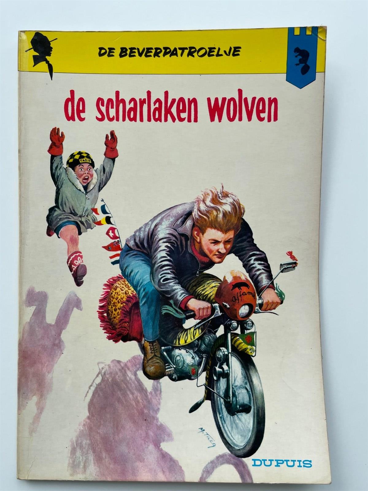 De Beverpatroelje - 11 - De scharlaken wolven - Softcover - Eerste druk - 1964