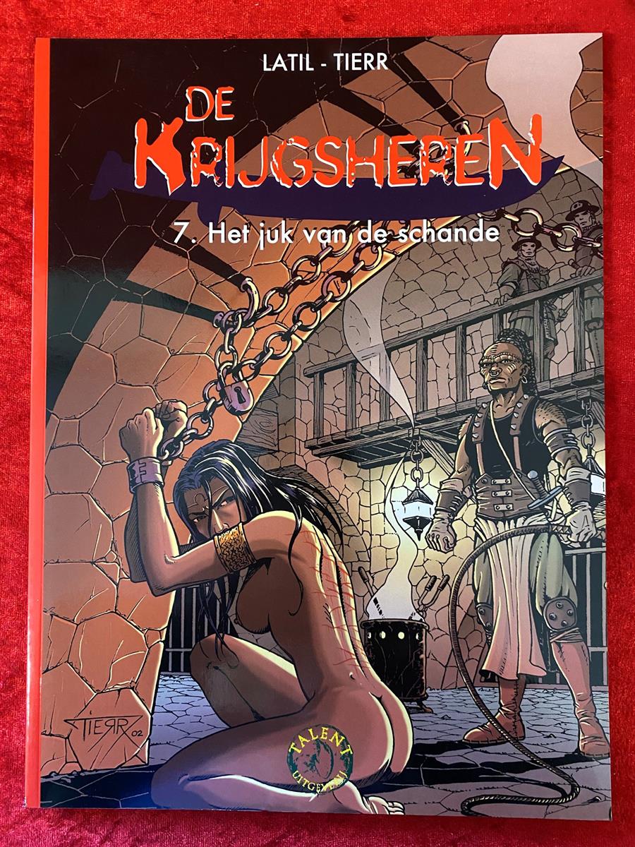 Collectie 500 - deel 245 - Krijgsheren - deel 7 - Het juk van de schande - Talent uitgave - sc - 2005