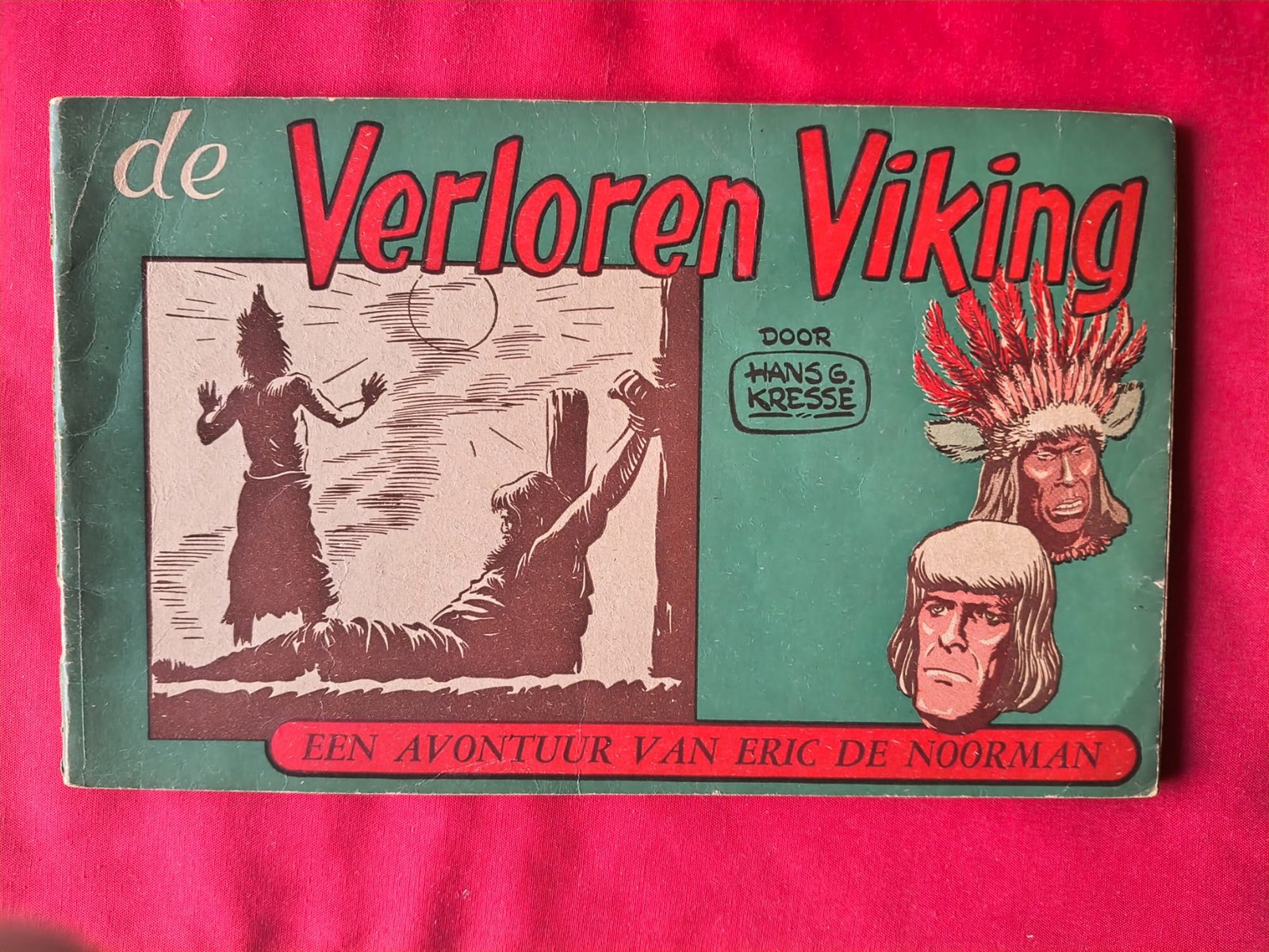 Eric de Noorman - Nr 40 - De verloren Viking - 1958