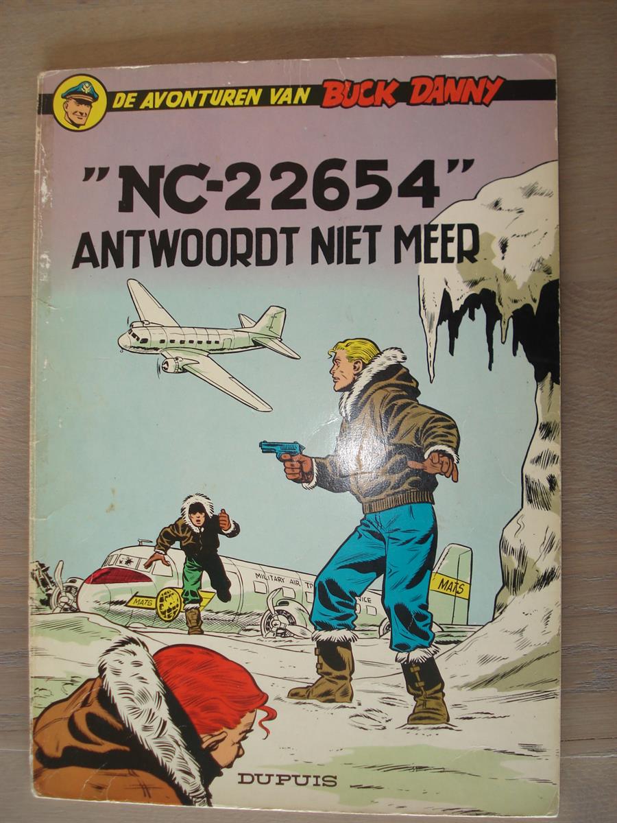 Buck Danny (2X) - 15.NC-22654 antwoordt niet meer + 16.Gevaar in het noorden - Dupuis - 2de druk - 1965 - softcover