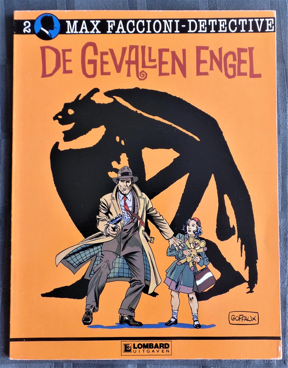 Max Faccioni - detective 2. De gevallen engel - sc - 1e druk 1990 Lombard