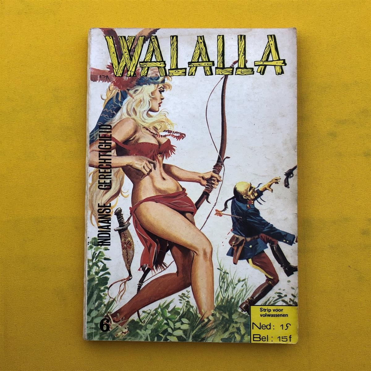 Walalla -6- Indiaanse gerechtigheid - Eerste druk - 1971