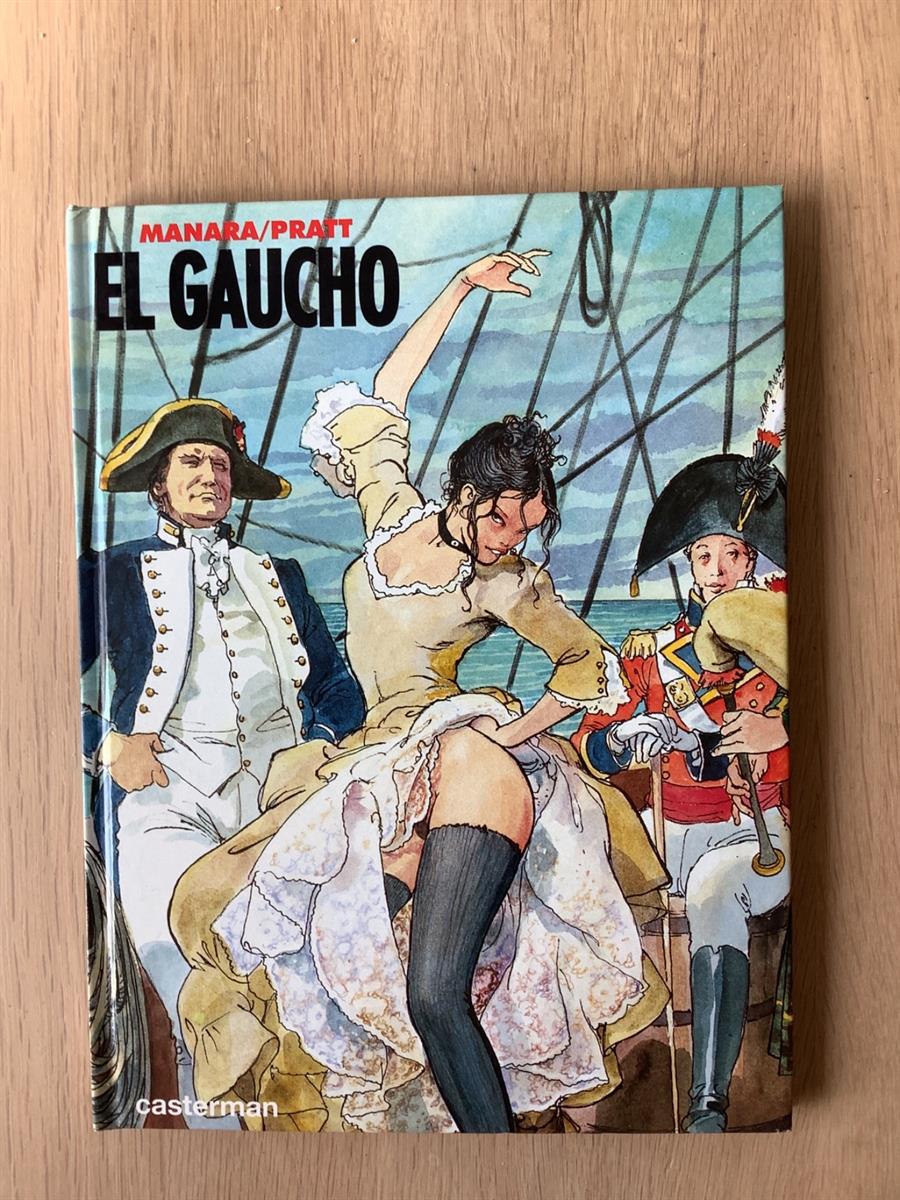 Manara - El Gaucho - HC - Eerste druk - 1995